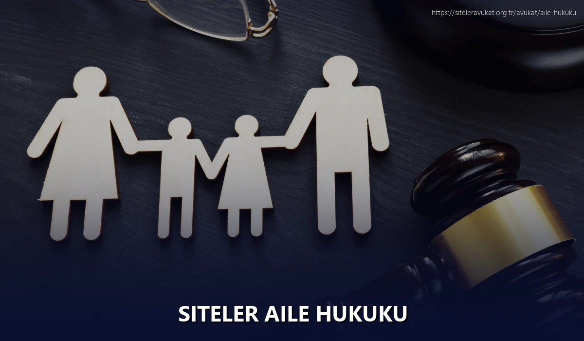 Siteler Aile Hukuku