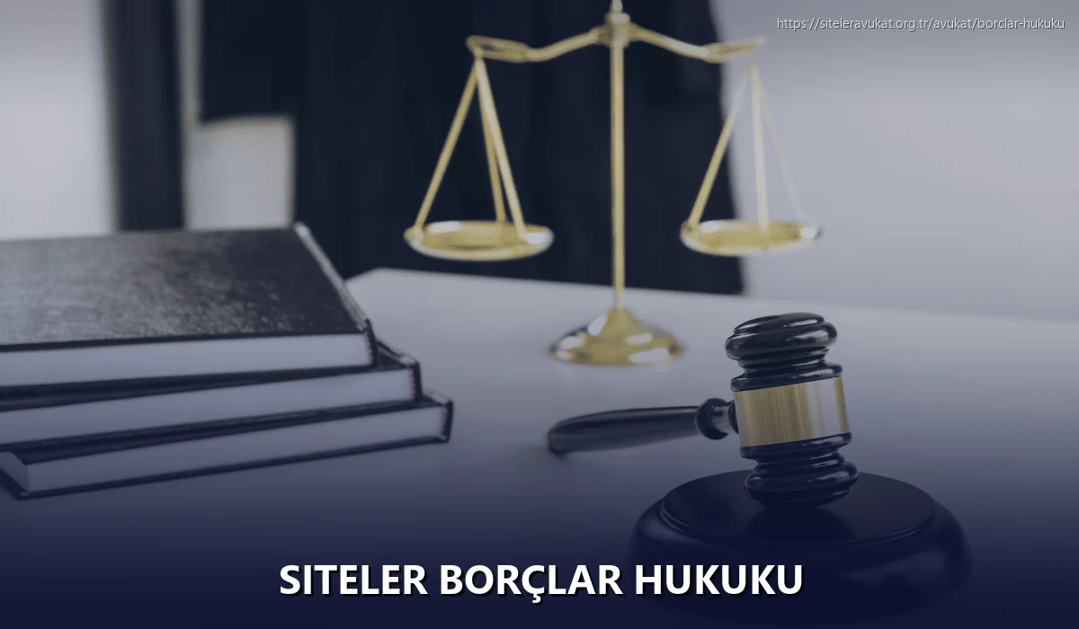 Siteler Borçlar Hukuku