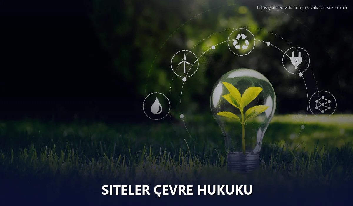 Siteler Çevre Hukuku