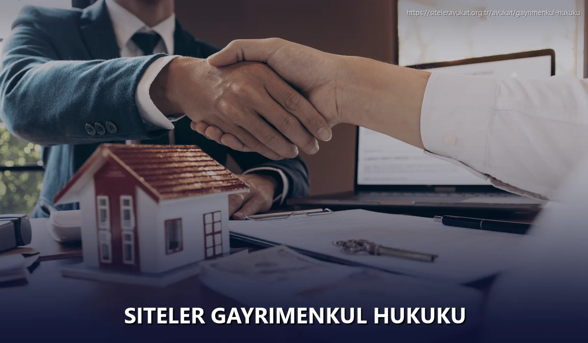 Siteler Gayrimenkul Hukuku