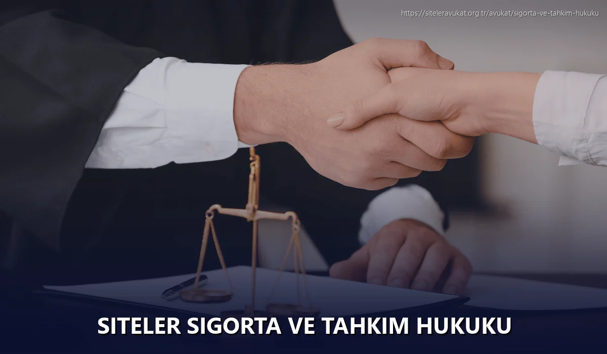 Siteler Sigorta ve Tahkim Hukuku