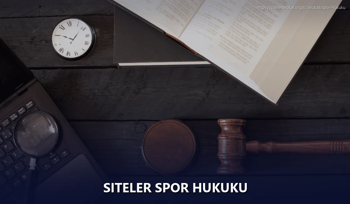 Siteler Spor Hukuku