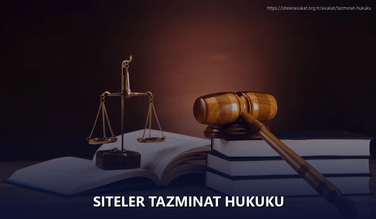 Siteler Tazminat Hukuku